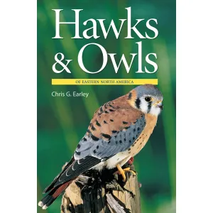 Hawks and Owls of Eastern North America